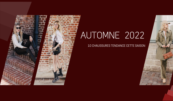 10 chaussures tendance automne 2022